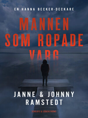 cover image of Mannen som ropade varg